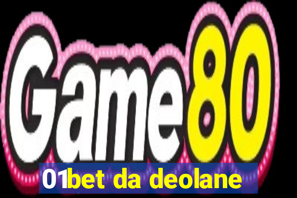 01bet da deolane